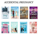 Signed Sealed, Baby = Babymoon Bust  = Out On A Limb = Pretty Little Mistake = Mother Maker = Temporary Roomie = Accidentally Ouro = Seeing Red