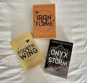 IRON FLAME / FOURTH WING / ONYX STORM